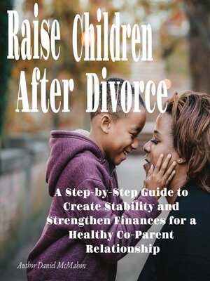 cover image of Raise Children After Divorce
